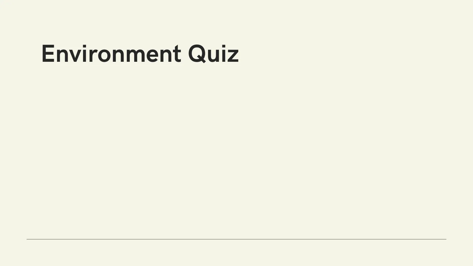 Slide 1 of Environment Quiz 2023