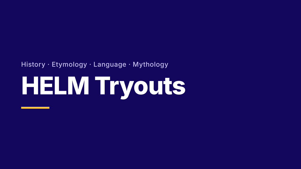 First slide of HELM Tryouts (with answers)
